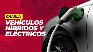 Curso Vehículos Híbridos y Eléctricos [upl. by Artkele72]