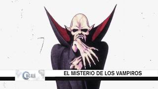 Más Allá  La historia de los vampiros  27 de agosto  Capítulo 26 por Canal RED [upl. by Anilegnave297]