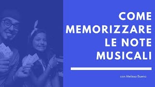 Come memorizzare le note musicali [upl. by Stouffer]