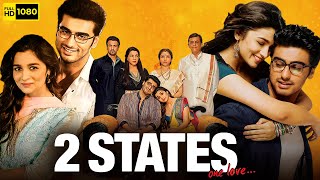 2 States Full Movie 2014  Arjun Kapoor Alia Bhatt Amrita Singh Ronit Roy  HD Facts amp Review [upl. by Tirrag240]