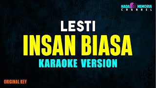 Lesti  Insan Biasa Karaoke Version [upl. by Norvil]