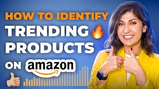 Find Trending Products on Amazon in Just 15 MINUTES 2024 Sellers Research Guide [upl. by Enyedy]