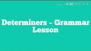 Determiners Grammar  class 9th [upl. by Kera196]