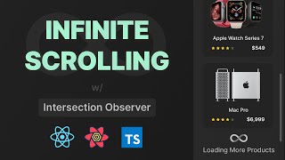 Add Infinite Scrolling to your React JS Projects using Intersection Observer Hook [upl. by Eimas]