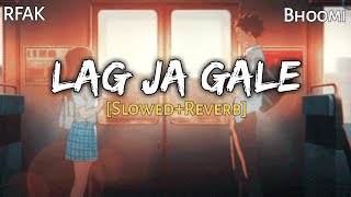 LAG JA GALE  Slowed amp Reverb  Rahat Fateh Ali  Bhoomi  Lofi  Text4Music  Refresh Lofi Remix [upl. by Mildred691]