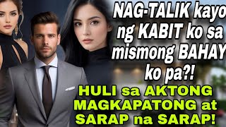 NAGTALK KAYO NG KABIT MO SA MISMONG BAHAY KO PA HULI SA AKTONG MAGKAPAT0NG AT SARAP NA SARAP [upl. by Augie]