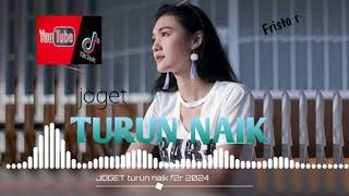 JOGET TURUN NAIKF2RGENERATION REMIXER LOLODA 🎧 2024 [upl. by Wurtz]