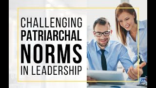 E217  Challenging Patriarchal Norms in Leadership [upl. by Vito504]