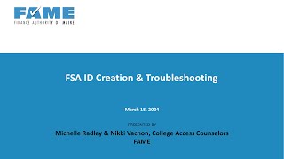 Financial Aid 101 2024  Session C FSA ID Creation amp Troubleshooting [upl. by Mobley847]