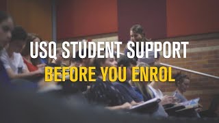 USQ Student Support  Before You Enrol [upl. by Bellis833]