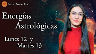 Lunes 12 y Martes 13 de Agosto  Energías Astrológicas y la conjunción MarteJúpiter [upl. by Sayce]