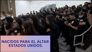 NACIDOS PARA EL ALTAR  ESTADOS UNIDOS [upl. by Ardek]