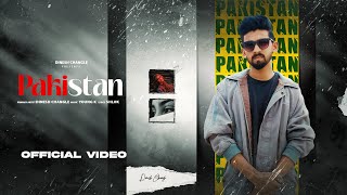 Pakistan  Dinesh Changle  Shlok  Young K  New Punjabi Song [upl. by Surad]