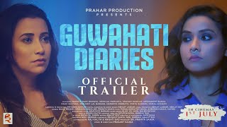 Guwahati Diaries  OFFICIAL TRAILER  Barsha Rani Bishaya  Urmila Mahanta  Prasant Saikia [upl. by Nilknarf]