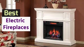 Best Electric Fireplaces 2024  Top Best Electric Fireplaces For Indoor Heating 🔥 [upl. by Hilde]