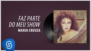 Maria Creuza  Faz Parte Do Meu Show Álbum quotDa Cor Do Pecadoquot Áudio Oficial [upl. by Radborne]