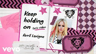 Avril Lavigne  Keep Holding On Official Lyric Video [upl. by Waldman]