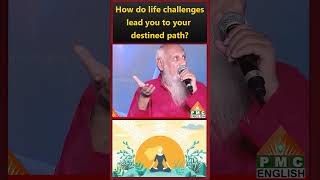 How do life challenges lead you to your destined path patriji pmcenglish pssm [upl. by Placida]