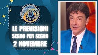 OROSCOPO DI PAOLO FOX  2 Novembre 2024 Previsioni per Tutti i 12 Segni [upl. by Favata433]