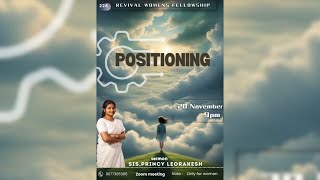 Revival Womens Fellowship  Worship amp Word  POSITIONING  RWF 226 [upl. by Kreitman910]