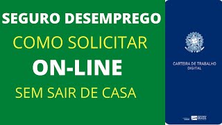 Seguro Desemprego Como Solicitar pelo APP Carteira de trabalho Digital [upl. by Bannon]