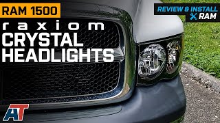 20022005 RAM 1500 Raxiom Crystal Headlights Black Housing Review amp Install [upl. by Fitton]