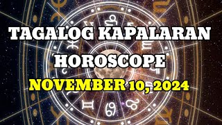 TAGALOG KAPALARAN HOROSCOPE 11102024  LuckySWERTE 14 [upl. by Eslud747]