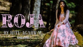 Yeh Haseen Vadiyan  Roja Female Cover Song By Ritu Agarwal  VoiceOfRitu [upl. by Eppesuig]