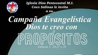 2do Día Campaña Evangelistica “Dios te creo con propósito” [upl. by Hailat943]