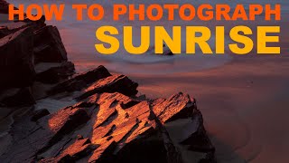 How to Photograph a SUNRISE  and make UNIQUE images [upl. by Il756]