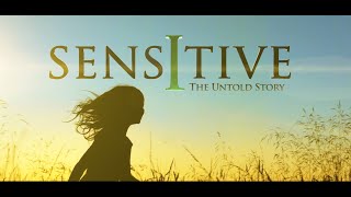 1 in 5 children are highly sensitive Sensitive The Untold Story [upl. by Ligriv190]