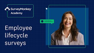 How and why to use surveys throughout the employee lifecycle  SurveyMonkey Academy [upl. by Ccasi131]