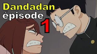 Dandadan épisode 1  Cest pas ouf [upl. by Eirrem]