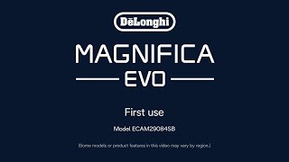 How to Set up your De’Longhi Magnifica Evo Espresso Machine [upl. by Arella800]