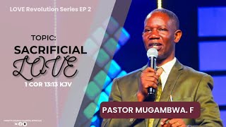 CCU ENGLISH SERVICE  WELCOME  PASTOR FRED MUGAMBWA  THEME LOVE COR 1313 1st92024 [upl. by Armand]