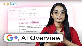 Google AI Overview  Google IO 2024  How Google AI Overview Works Generative AI  Simplilearn [upl. by Morita]