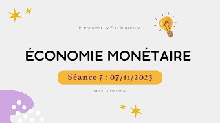 Économie monétaire S3 séance 7  les contreparties de la masse monétaire [upl. by Lindi]