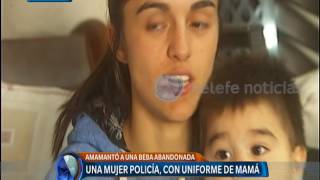 Mujer policía amamantó a una beba abandonada  Telefe Noticias [upl. by Liva]