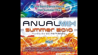 Anual Mix Summer 2010  Mix 1  The Best Dance House Hot Summer Mix [upl. by Hart]