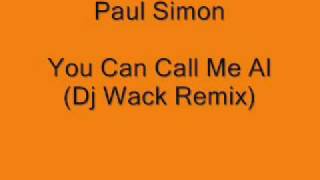 Paul Simon  You Can Call Me Al Dj Wack Remix [upl. by Ioab]