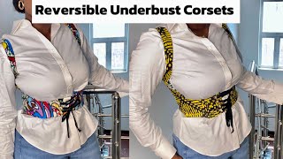 DIY REVERSIBLE UNDERBUST CORSET [upl. by Asiil]