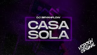 DJ Bryanflow Kale  Casa Sola Audio Original [upl. by Wystand]