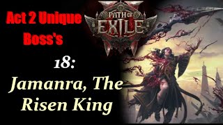 PoE 2 Act 2 Boss  18  Jamanra The Risen King [upl. by Erie285]