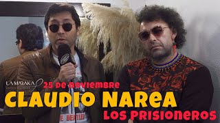 Claudio Narea de los Prisioneros [upl. by Eleik165]