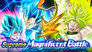 SUPER EZA STR LSSJ BROLY VS SSBKK GOKU amp SSBE VEGETA SUPREME MAGNIFICENT BATTLE DBZDokkan Battle [upl. by Ehcropal]