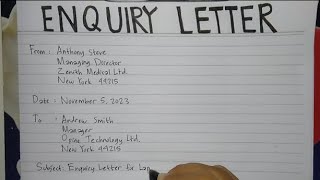 How To Write An Enquiry Letter Step by Step Guide  Writing Practices [upl. by Atinek539]