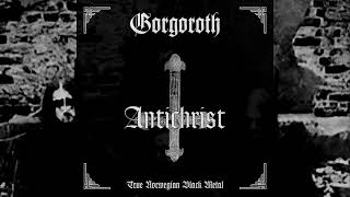 Gorgoroth  Antichrist Remastered Full Album 2024 [upl. by Arda197]