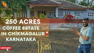 250 Acres Coffee Estate for Sale in Chickmanglur Karnataka  Farm land for Sale [upl. by Hymie]