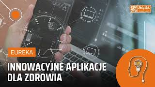 Narodowy Fundusz Zdrowia Innowacyjne programy i aplikacje dla każdego  EUREKA [upl. by Obeded]