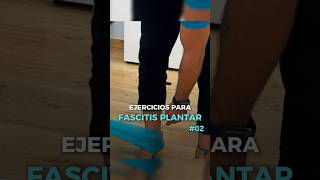 FASCITIS PLANTAR MEJORES EJERCICIOS ✅ fisioactivo [upl. by Ydnal]